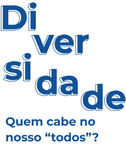 Diversidade e inclusão